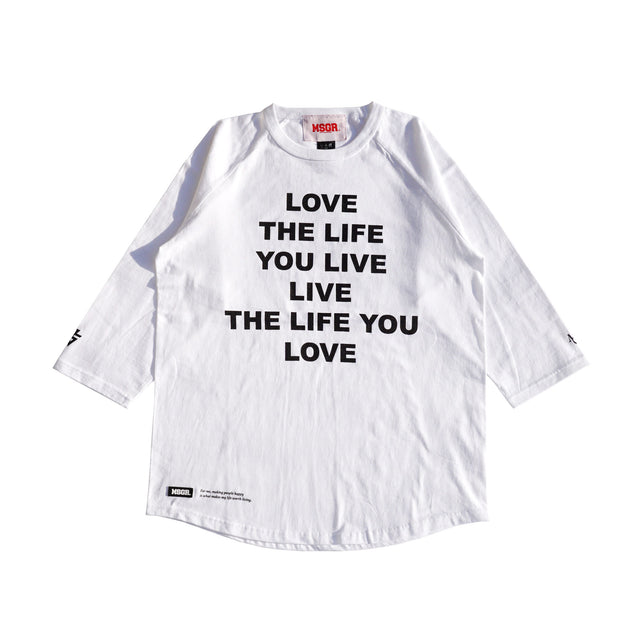 MSGR 七分袖 / LOVE THE LIFE 3/4 SLV