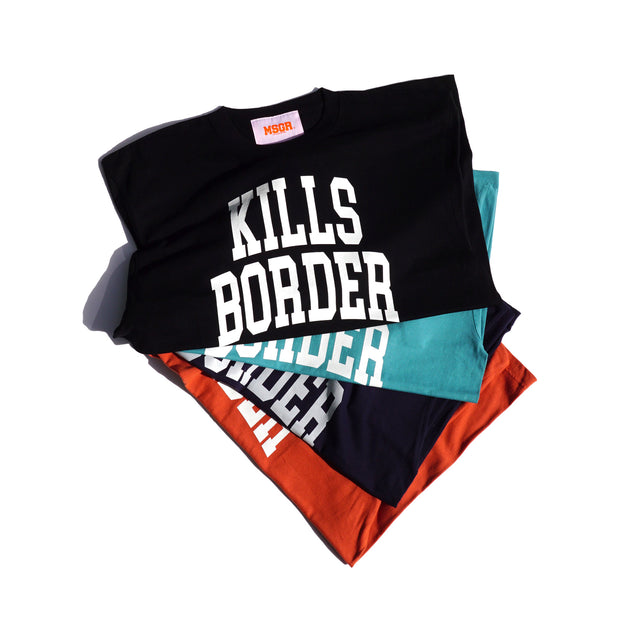 MSGR Tシャツ / KILLS BORDER TEE